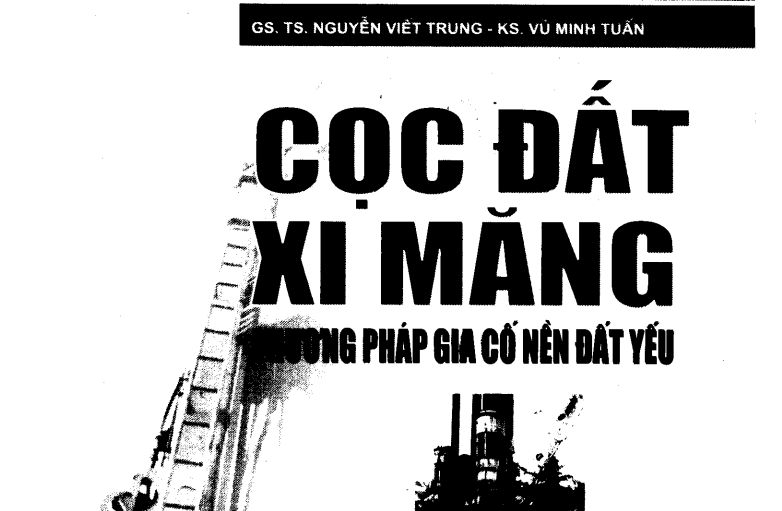 Sách-Cọc đất xi măng, phương pháp gia cố nền đất yếu  