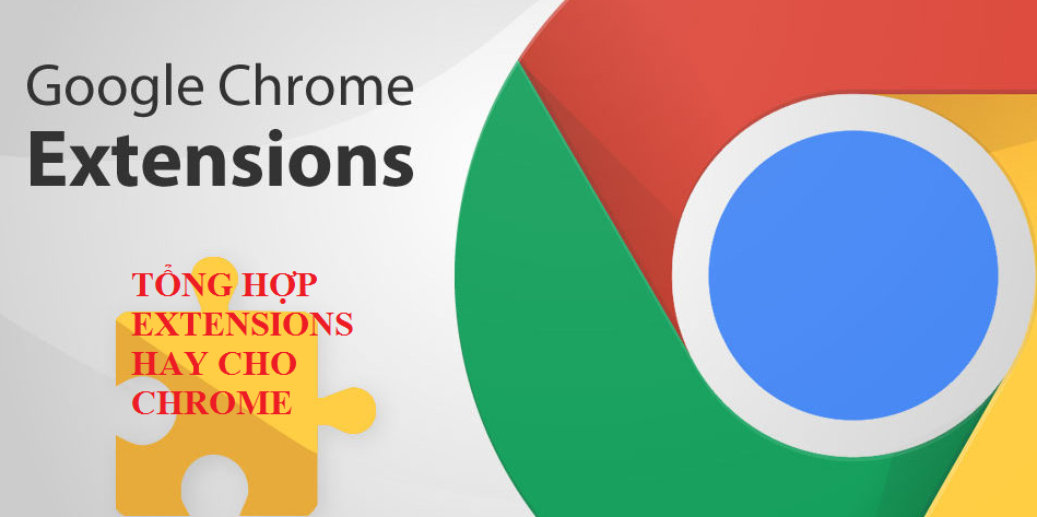 Tổng hợp các addons hữu ích cho trình duyệt chrome   Tổng hợp các addons hữu ích cho trình duyệt chrome